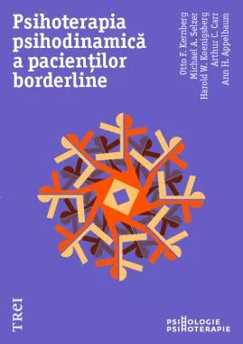 Psihoterapia psihodinamica a pacientilor borderline (resigilat)