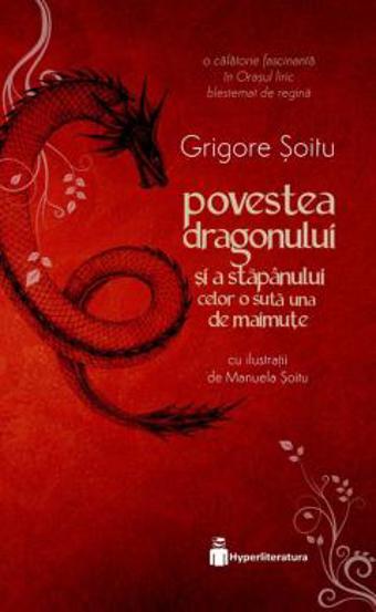 Povestea dragonului si a stapanului celor o suta una de maimute