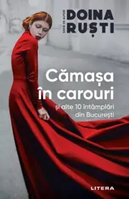 Camasa in carouri si alte 10 intamplari din Bucuresti (resigilat)