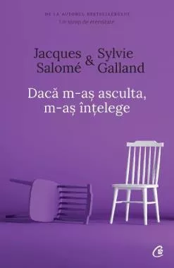Daca m-as asculta, m-as intelege (editia a IV-a) (resigilat)