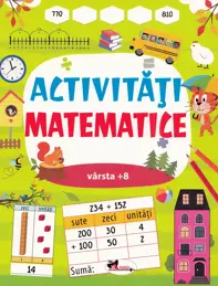 Activitati matematice 8 ani+ (resigilat)