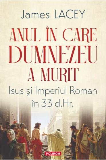 Anul in care Dumnezeu a murit