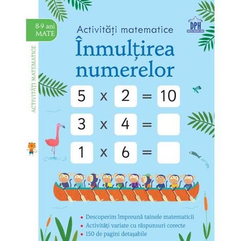 Activitati matematice. Inmultirea numerelor 8-9 ani