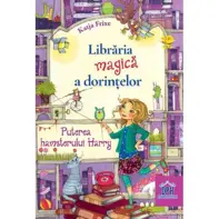 Librăria magică a dorințelor Vol.2: Puterea hamsterului Harry