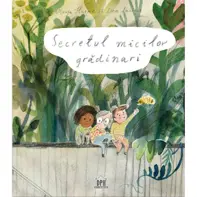 Secretul micilor grădinari