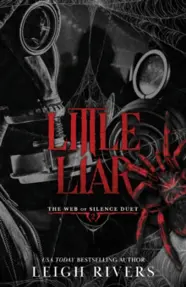 Little Liar. The Web of Silence Duet, Volume 2