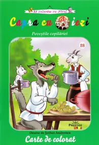 Capra cu trei iezi. Povestile copilariei (resigilat)