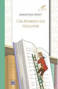 Calatoriile lui Gulliver (Colectia Clasici)