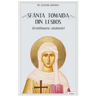 Sfânta Tomaida din Lesbos, ocrotitoarea căsătoriei