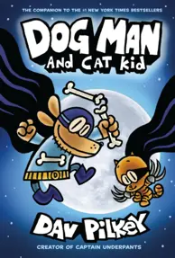Dog Man 4: Dog Man and Cat Kid (resigilat)