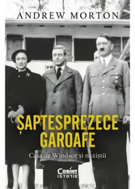 Saptesprezece garoafe. Casa de Windsor si nazistii