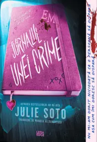 Jurnalul unei crime (editie speciala)