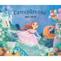 Cenușăreasa. Carte Pop-up