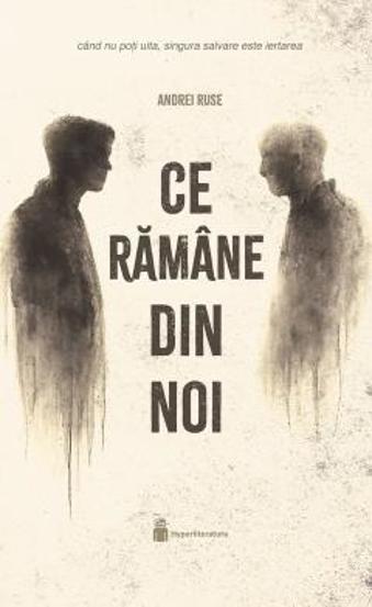 Ce ramane din noi
