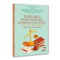 Teste grila pentru pregatirea examenului de licenta. Drept. civil Drept penal. Editia a II-a, revazuta si adaugita