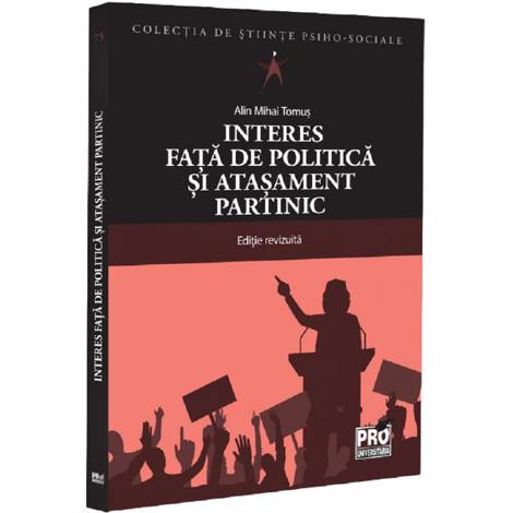 Interes fata de politica si atasament partinic