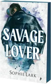 Savage Lover. Seria Brutal Birthright Vol.3