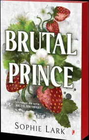 Brutal Prince. Seria Brutal Birthright Vol.1