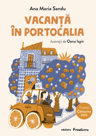 Vacanta in Portocalia