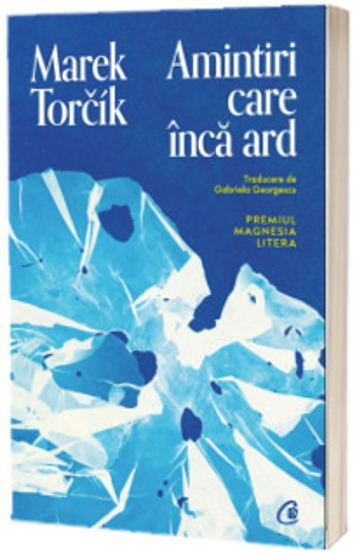 Amintiri care inca ard