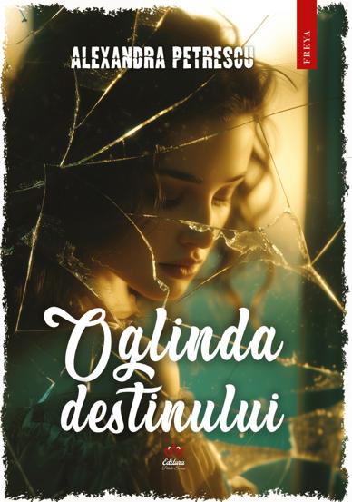 Oglinda destinului