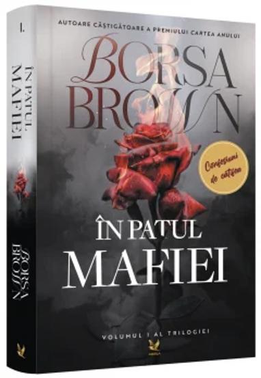 In patul mafiei. Seria Mafia Vol.1