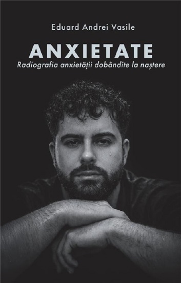 Anxietate. Radiografia anxietatii dobandite la nastere