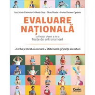 Evaluare Nationala. Teste de antrenament - Clasa 4