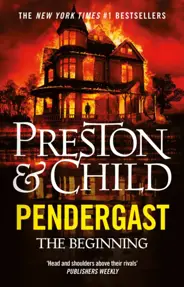 Pendergast : The Beginning