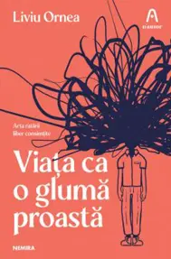 Viata ca o gluma proasta