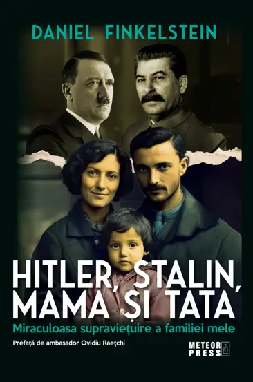 HITLER, STALIN, MAMA SI TATA