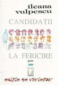Candidatii la fericire (resigilat)
