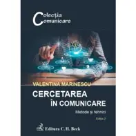 Cercetarea in comunicare. Metode si tehnici. Editia 2