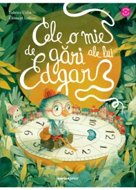 Cele o mie de gari ale lui Edgar