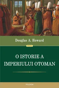 O istorie a Imperiului Otoman (resigilat)