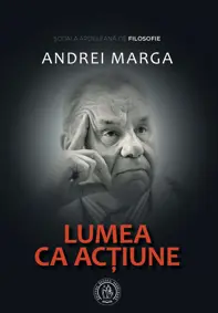 Lumea ca actiune