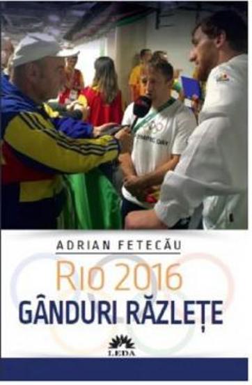Rio 2016. Ganduri razlete