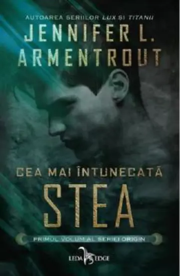 Cea mai intunecata stea. Seria Origin Vol.1