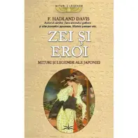 Zei și eroi. Mituri și legende ale Japoniei