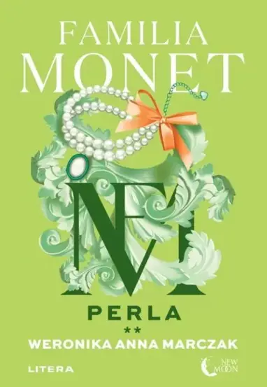 Familia Monet. Perla. Partea a II-a