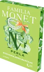 Familia Monet. Perla. Partea a II-a