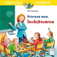 Prietena mea, invatatoarea