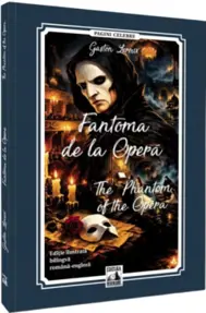 Fantoma de la Opera. The Phantom of the Opera