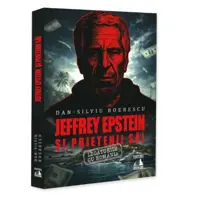Jeffrey Epstein si prietenii sai