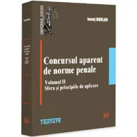 Concursul aparent de norme penale Vol.2