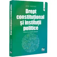 Drept constitutional si institutii politice Ed.2