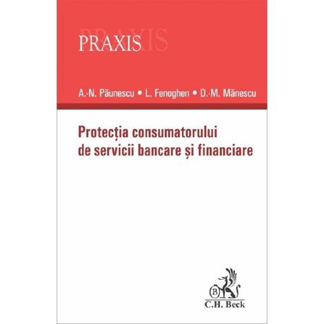 Protectia consumatorului de servicii bancare si financiare