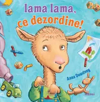 Lama Lama, ce dezordine!