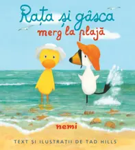 Rata si gasca merg la plaja
