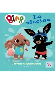 Bing – La piscina (resigilat)